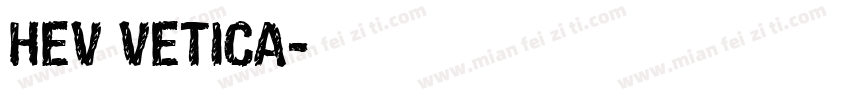 HEV VETICA字体转换